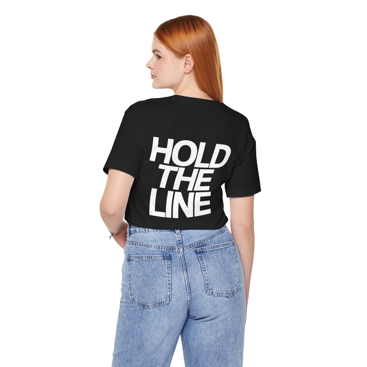 Hold the Line, Patriotic Graphic Tee, Minimalist American T-Shirt, Freedom Apparel, Veteran Support Gift