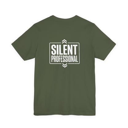 Silent Professional Military Shirt, Minimalist Operator Tee, Tactical Graphic T-Shirt, Veteran Gift, Patriot Apparel