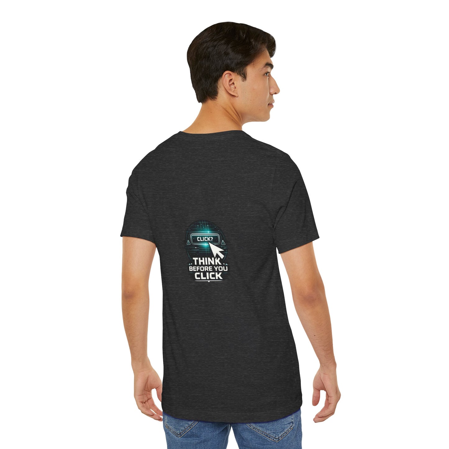 Think Before You Click Cybersecurity T-Shirt — Internet Safety Anti-Phishing Tee