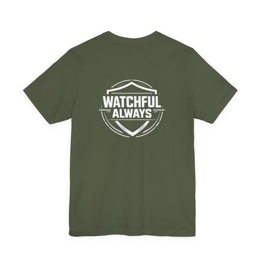 Watchful Always law enforcement tee | Police | Law Enforcement Support | Patrol