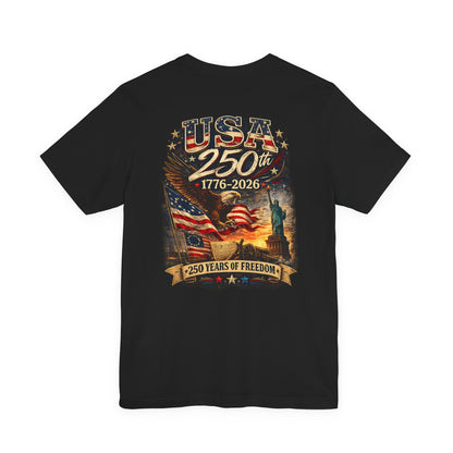 America's 250th Birthday Memorial Day 4th of July T-Shirt
