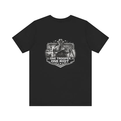 One Trooper One Riot Tee | Law Enforcement Police Design