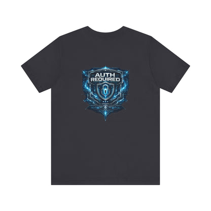 Auth Required T-Shirt, Cyber Security Graphic Tee, Hacker Shirt, Tech Professional Gift, InfoSec Apparel