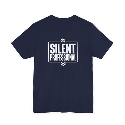 Silent Professional Military Shirt, Minimalist Operator Tee, Tactical Graphic T-Shirt, Veteran Gift, Patriot Apparel