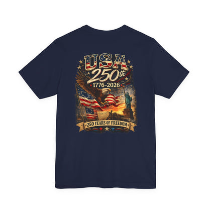 America's 250th Birthday Memorial Day 4th of July T-Shirt