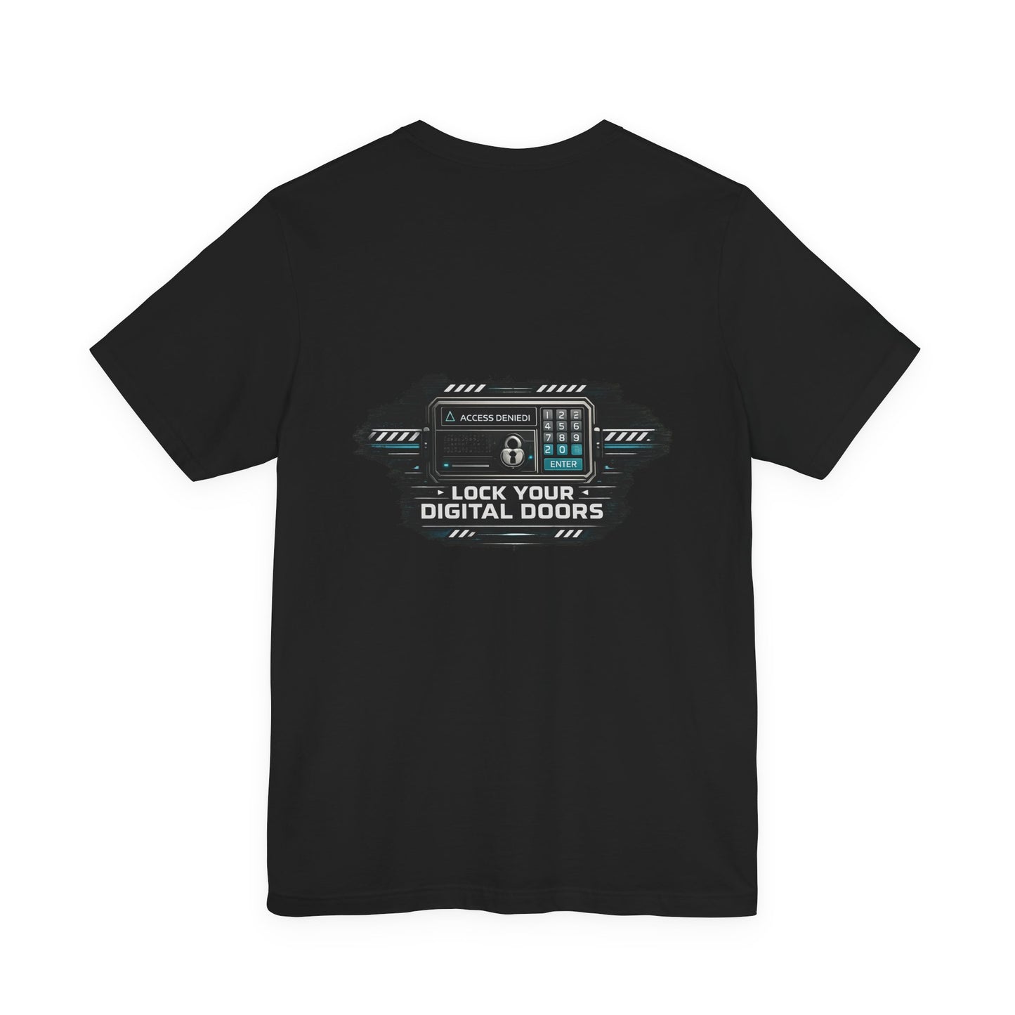 Lock Your Digital Doors T-Shirt | Cybersecurity Tech Tee