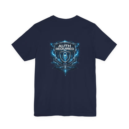 Auth Required T-Shirt, Cyber Security Graphic Tee, Hacker Shirt, Tech Professional Gift, InfoSec Apparel