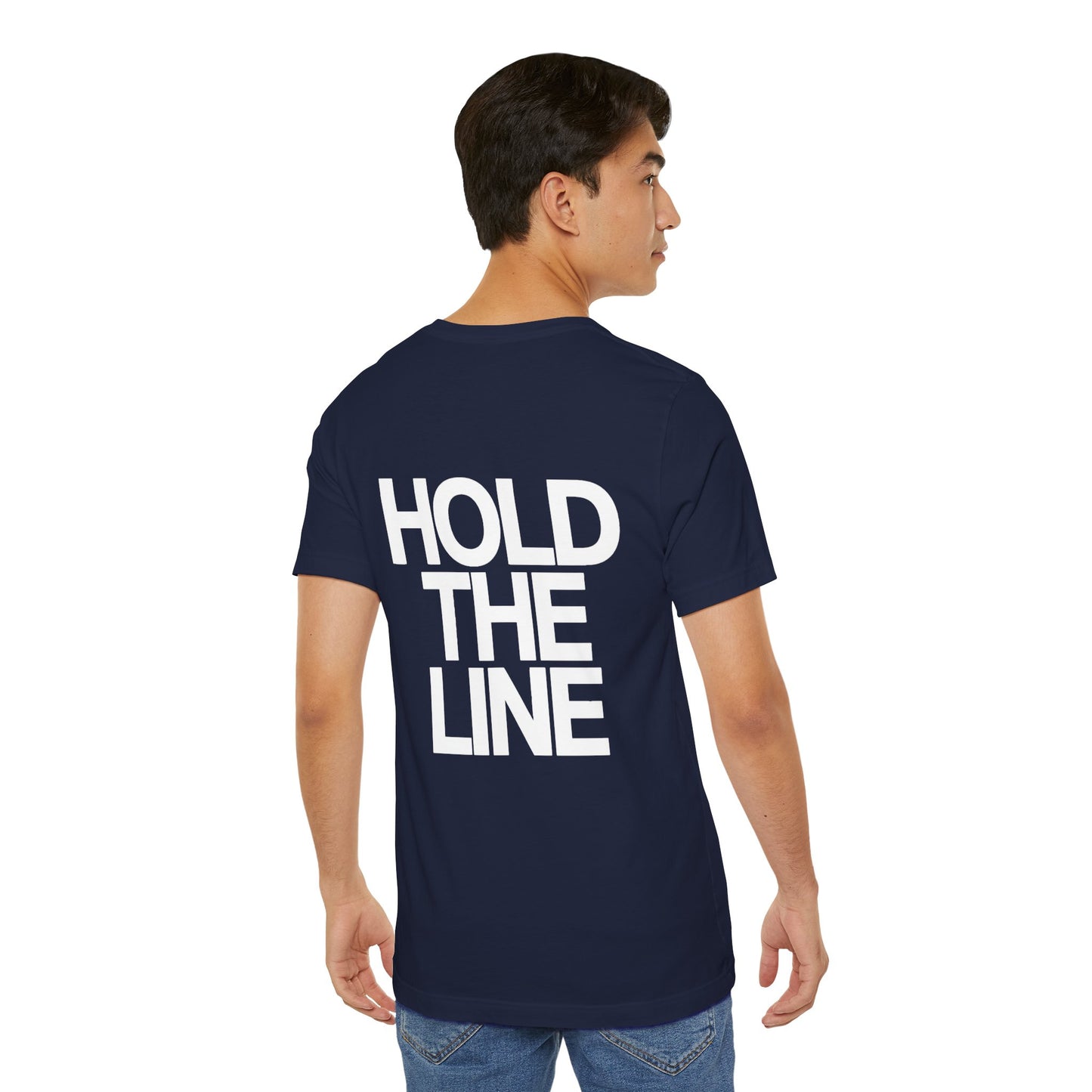 Hold the Line, Patriotic Graphic Tee, Minimalist American T-Shirt, Freedom Apparel, Veteran Support Gift