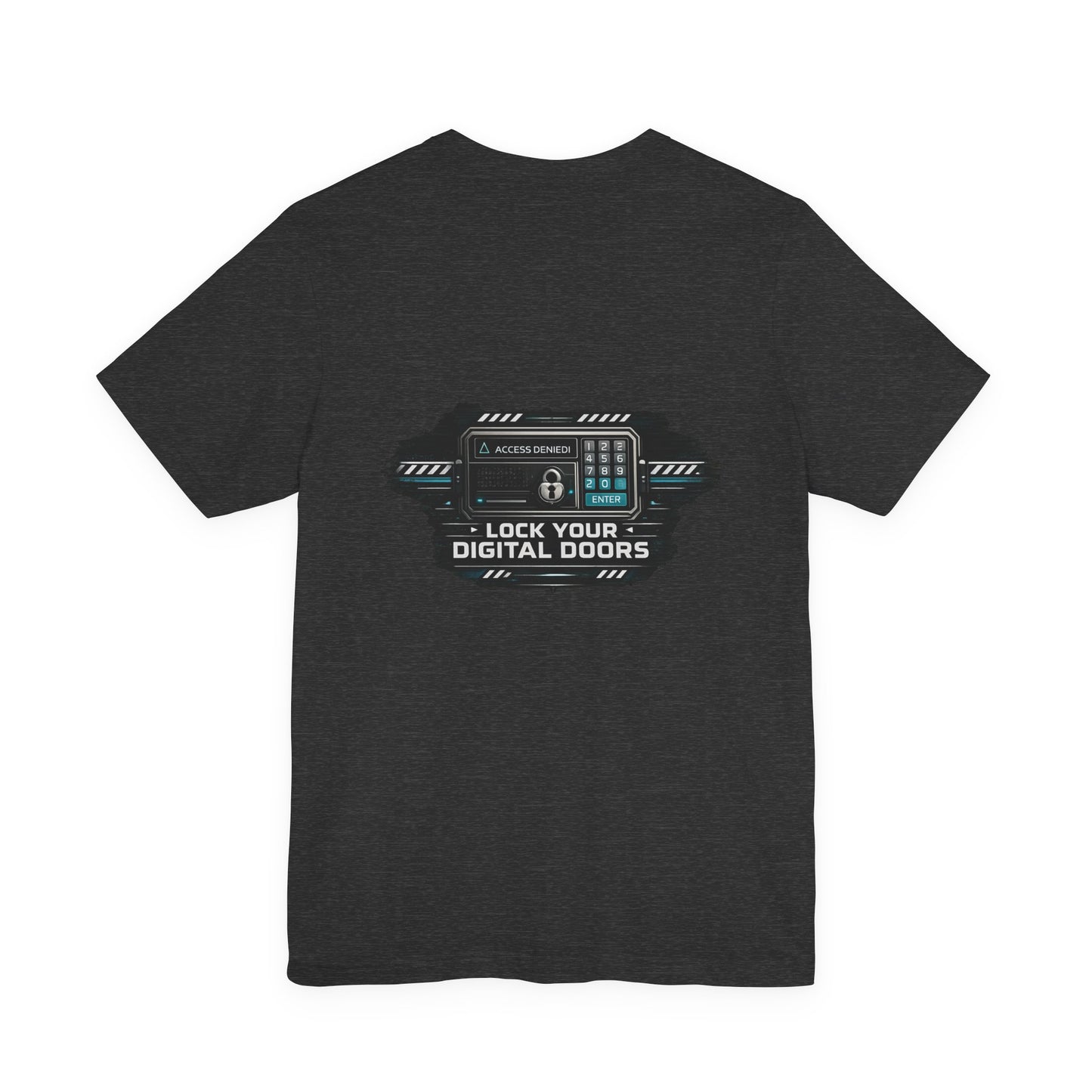 Lock Your Digital Doors T-Shirt | Cybersecurity Tech Tee