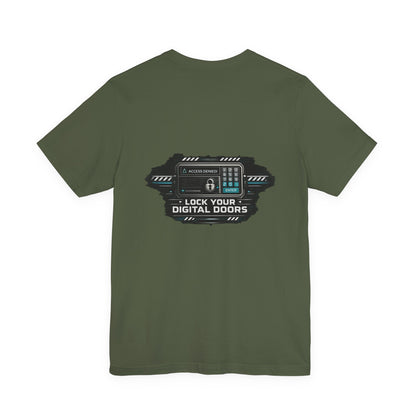 Lock Your Digital Doors T-Shirt | Cybersecurity Tech Tee